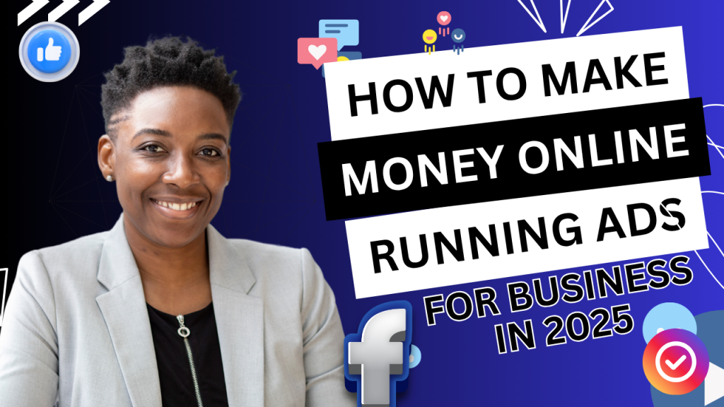 Running ads for businesses is one of the hottest ways to make money online in 2025. Whether you are a student, stay-at-home parent, or beginner in Nigeria